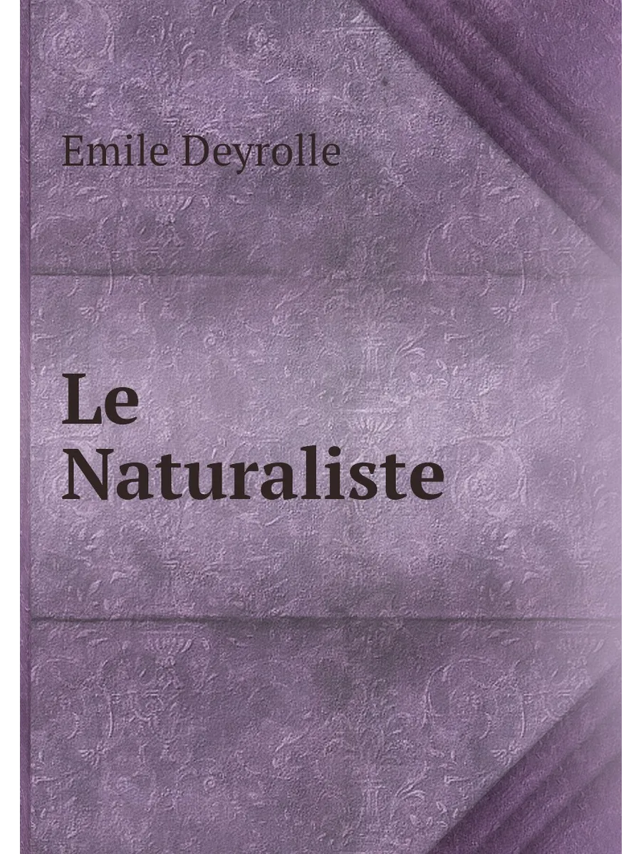 Le Naturaliste