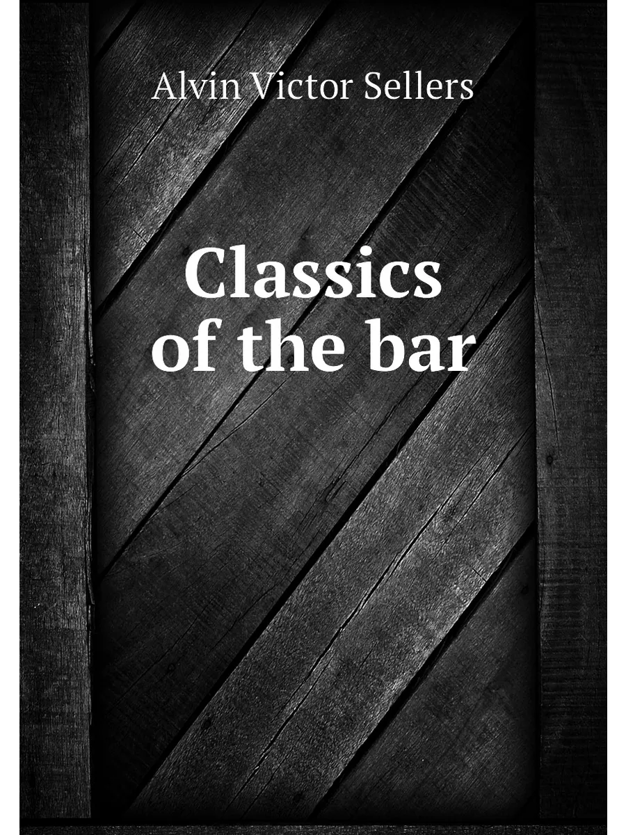 Classics of the bar
